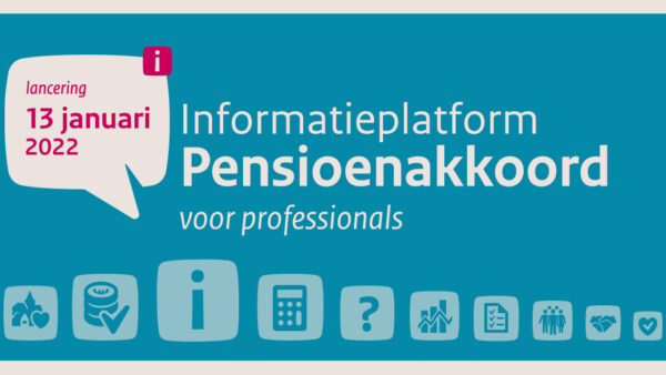 Lancering informatieplatform Pensioenakkoord 13-1-2022